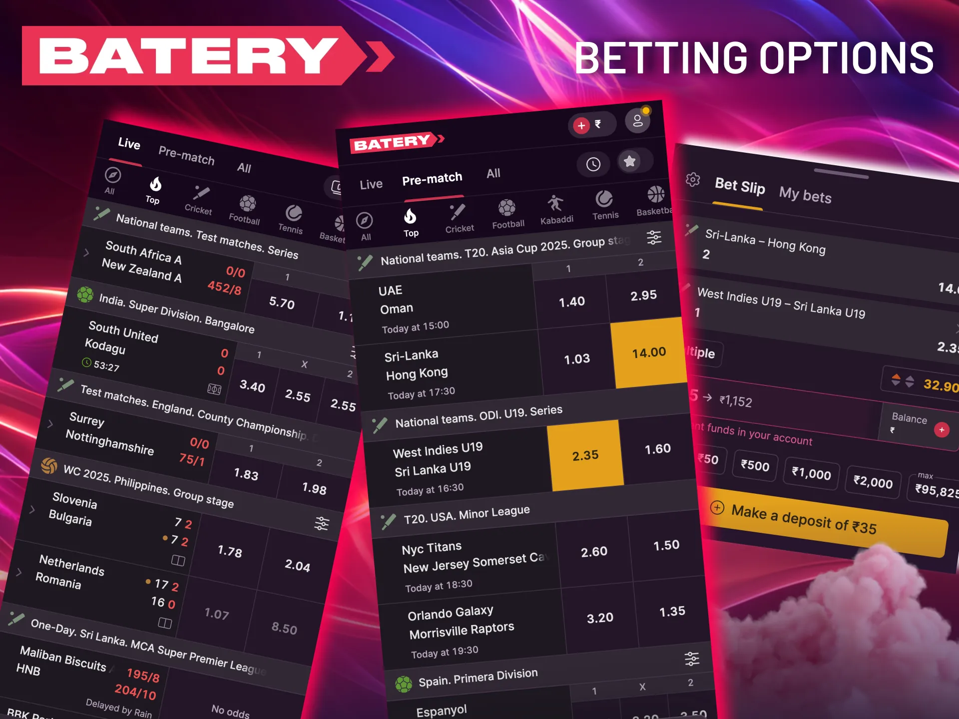 Batery offers pre-match and live bets with dynamic odds.
